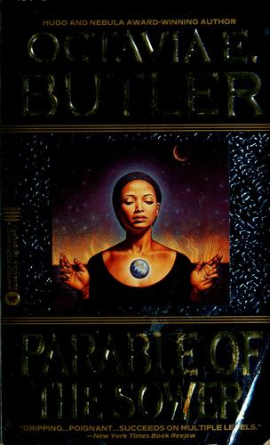 Octavia E. Butler: Parable of the sower (1995, Warner Books)