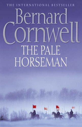 Bernard Cornwell: The Pale Horseman (EBook, 2005, HarperCollins)