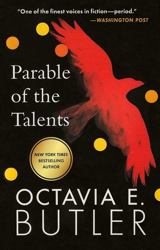 Octavia E. Butler: Parable of the Talents (2019, Grand Central Publishing)