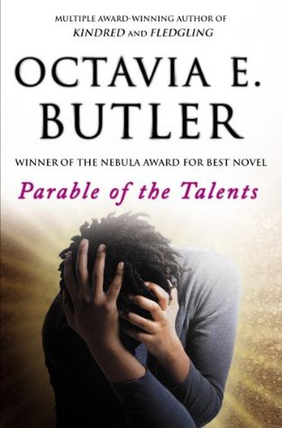 Octavia E. Butler: Parable of the Talents (Warner Books)